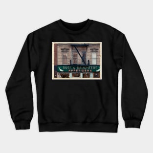 Russ & Daughters Appetizers in the Lower East Side - Kodachrome Postcard Crewneck Sweatshirt